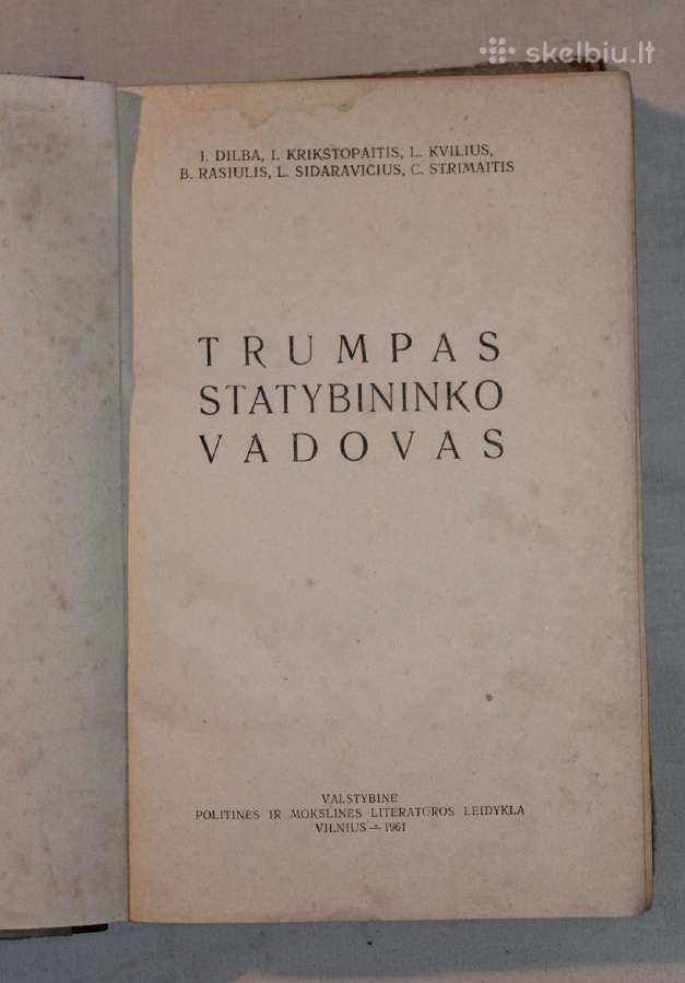 Trumpas statybininko vadovas knyga 1961m. - nuotraukos Nr. 2