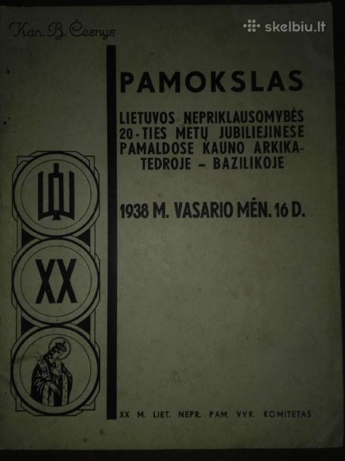 149. Pamokslas Pasakytas Kauno Arkikatedroje Bazil