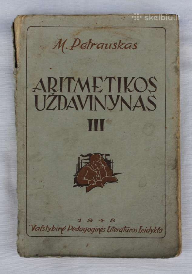 Aritmetikos uždavinynas 3-ajam skyriui 1948 m.