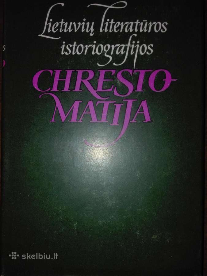 185. Lietuvių Literatūros Istoriografijos Chrestom