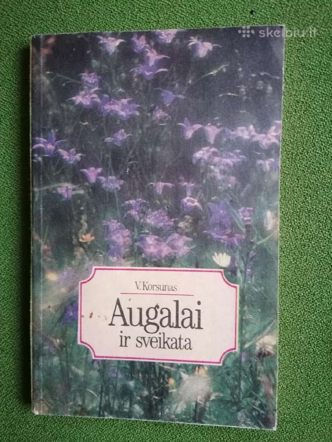Daug knygu sveikatą,vaistiniai augalai, kosmetika - nuotraukos Nr. 3