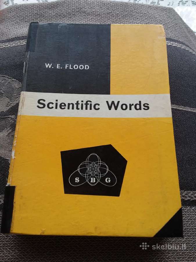 Scientific Words. Their Structure and Meaning.