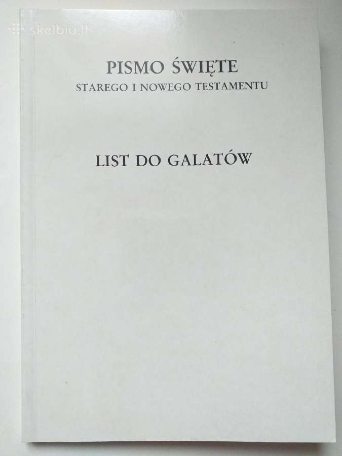 Laiškas galatams (įvadas, vertimas ir komentarai)
