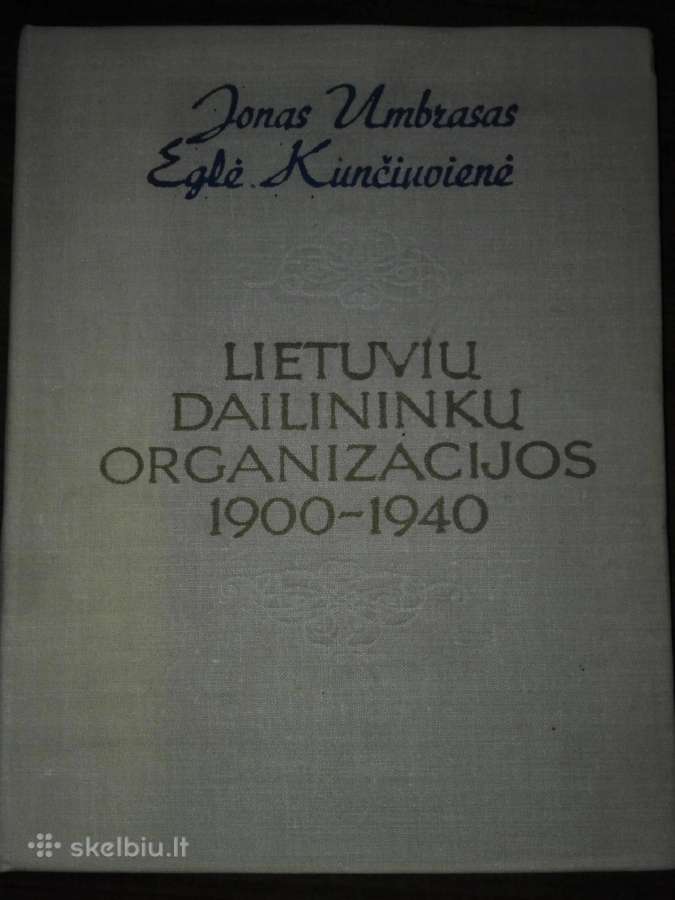 229. Lietuvių Dailininkų Organizacijos 1900-1940