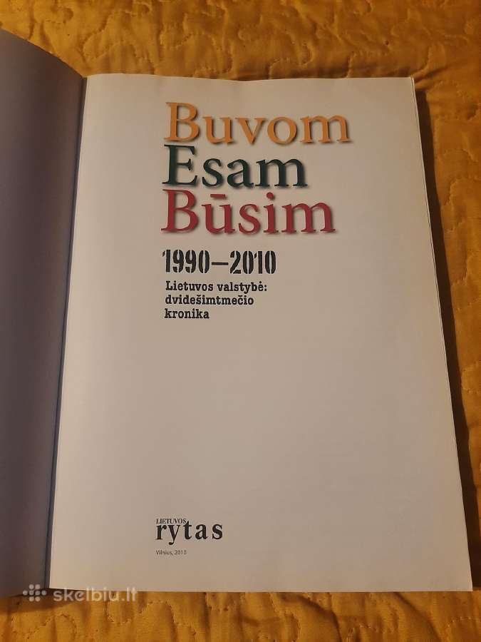 Buvom. Esam. Būsim. 1990-2010 - nuotraukos Nr. 2