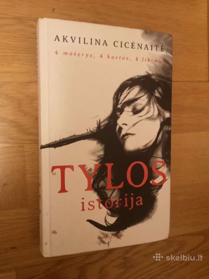 Tylos istorija