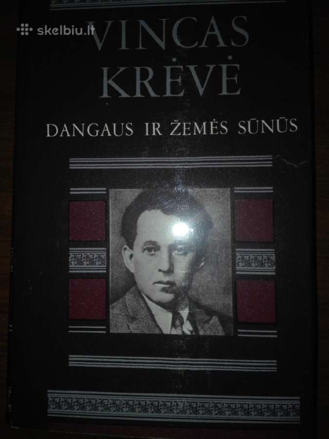 94. Krėvė V. Dangaus Ir Žemės Sūnūs