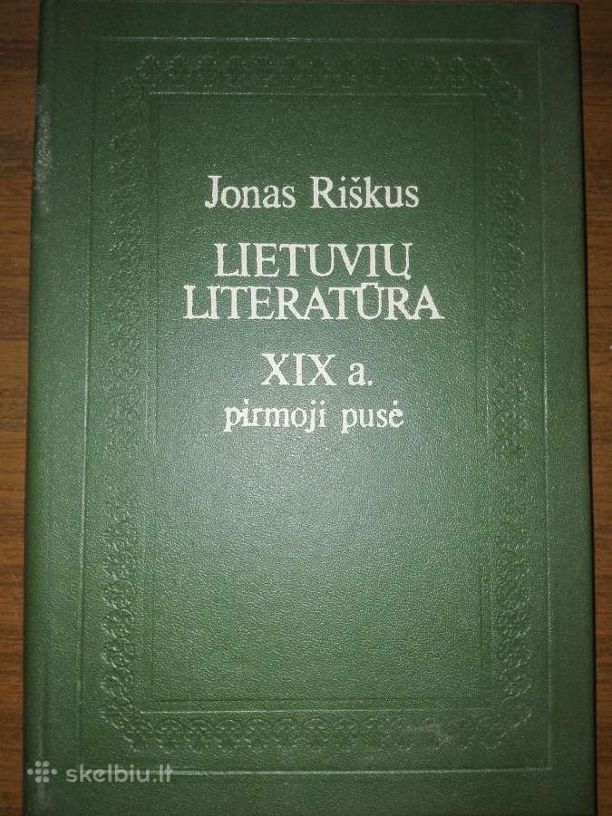 Riškus J. Lietuvių Literatūra XIX a. pirmoji pusė
