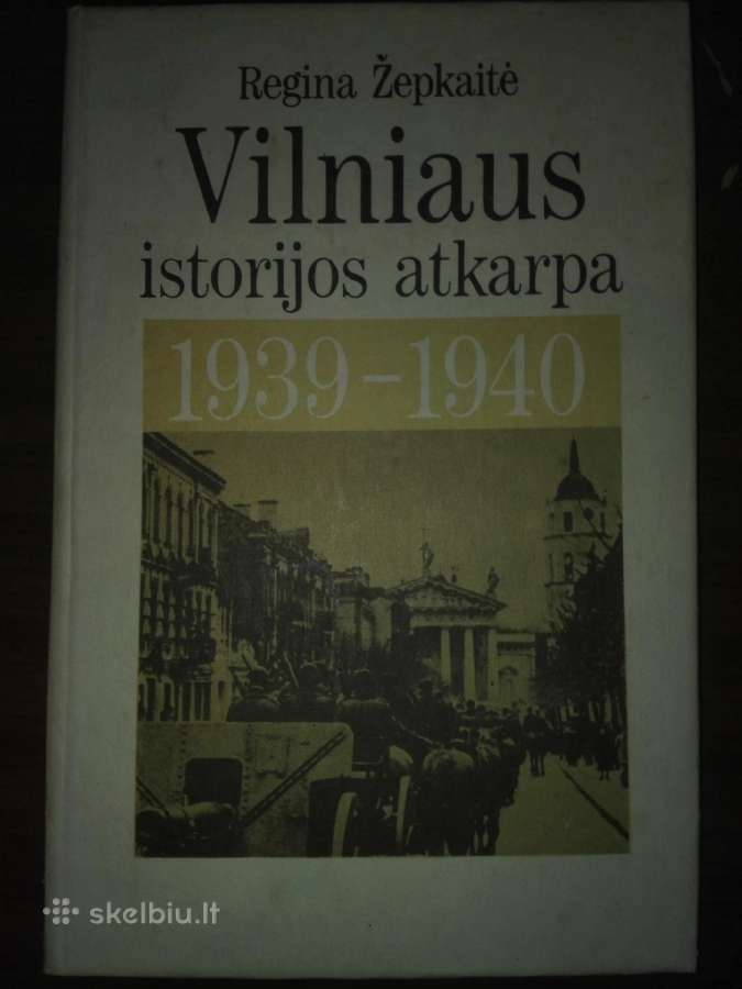 124. Vilniaus Istorijos Atkarpa Žepkaitė R. 1939-1