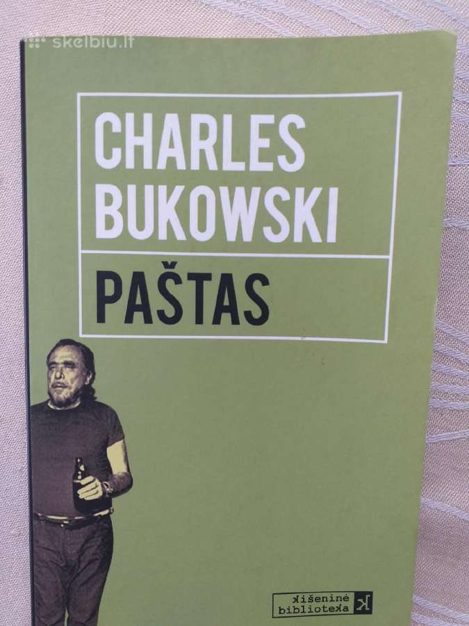 Charles Bukowski. Paštas