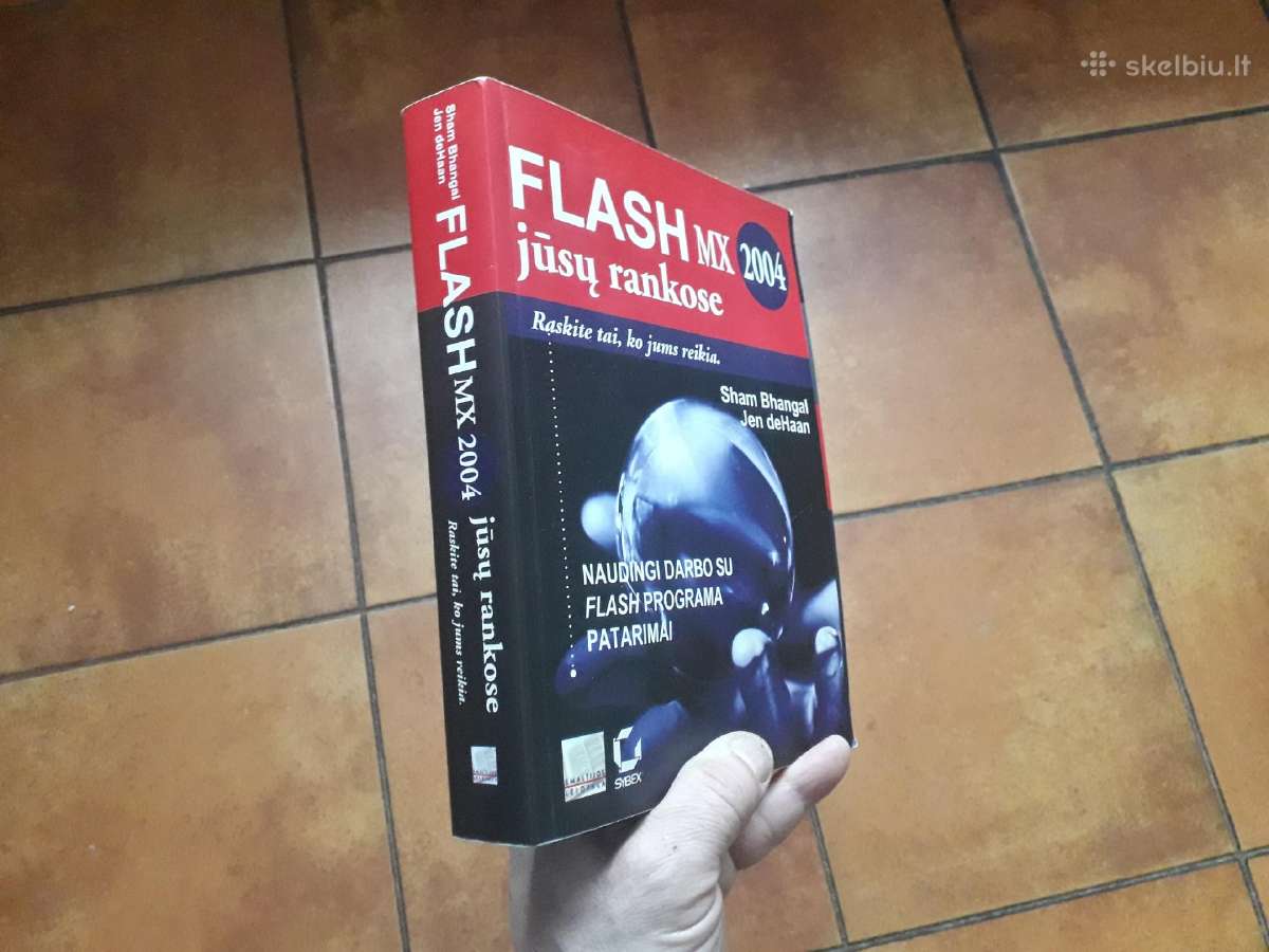 S. Bhangal J. de Haan "Flash M X jūsų rankose"