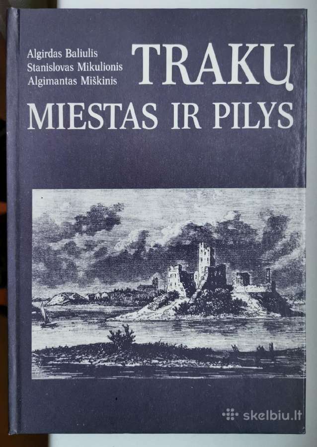 Trakų miestas ir pilys