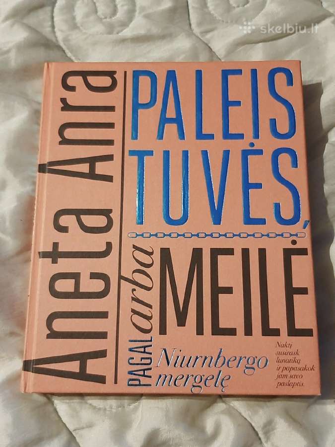 Paleistuvės, arba meilė pagal Niurnbergo mergelę