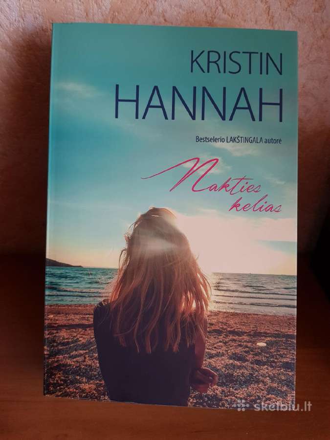 Kristin Hannah "Nakties kelias"