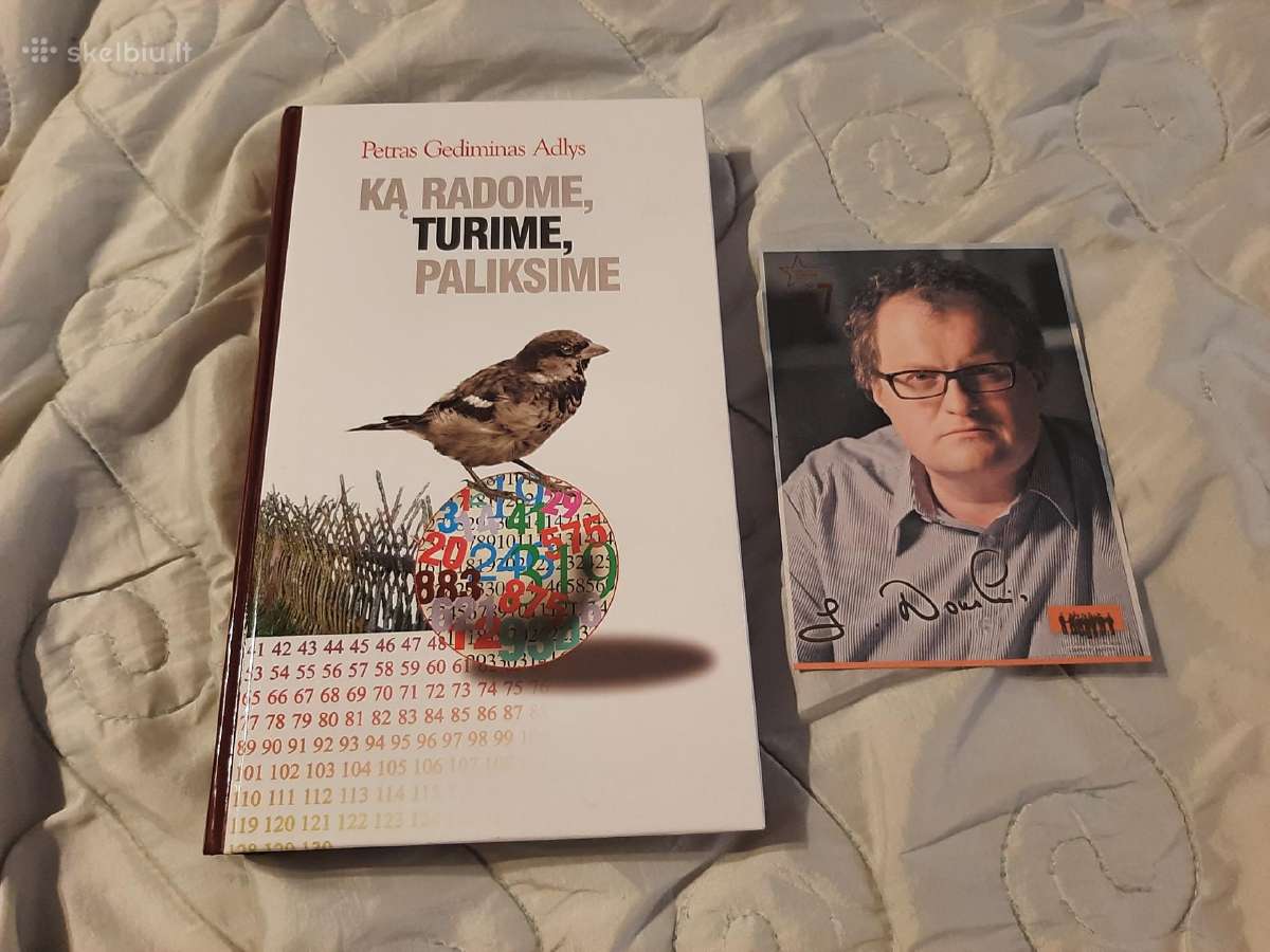 Ką radome, turime, paliksime - nuotraukos Nr. 2