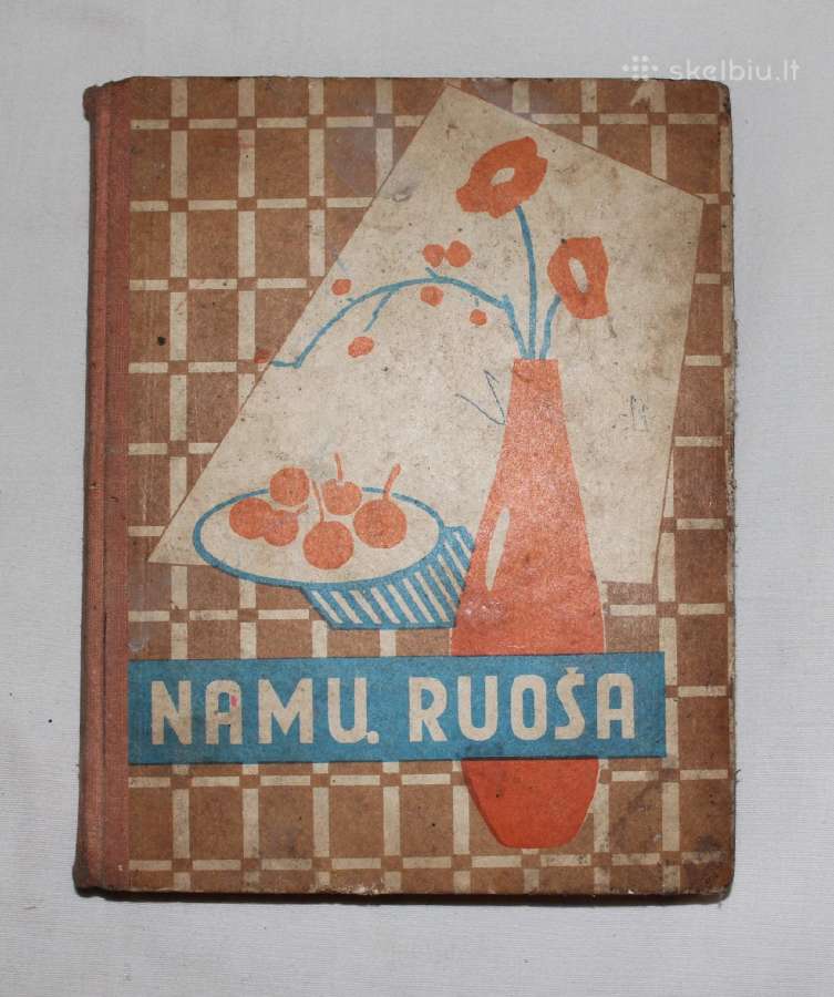 Namų ruoša vadovėlis V-vIII klasei Kaunas 1967 m.