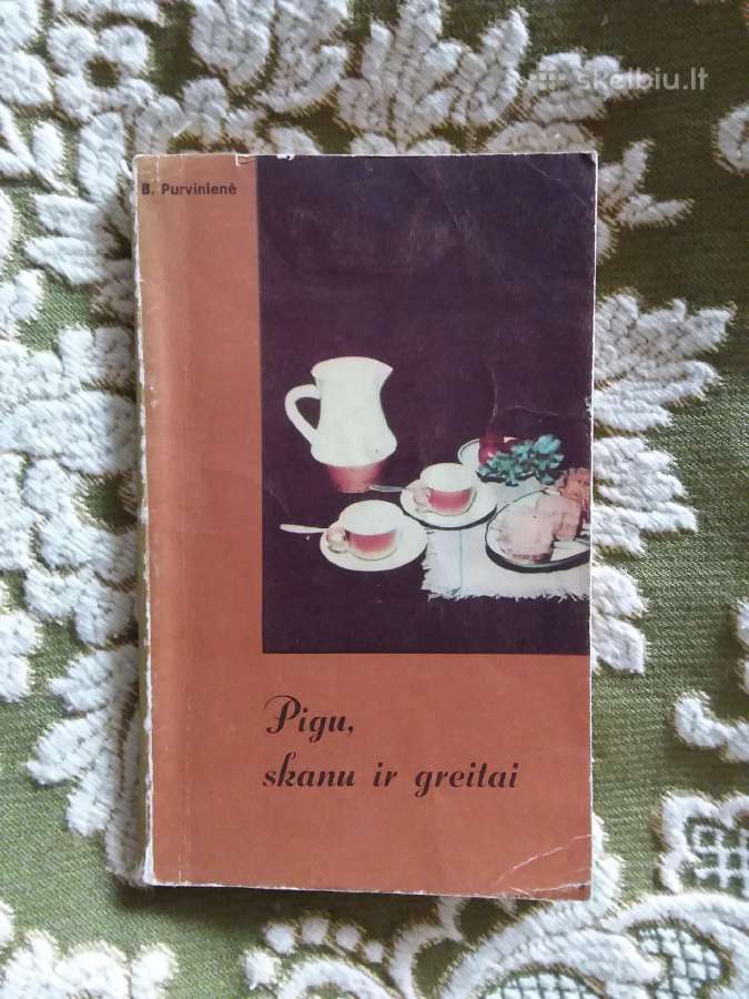 Birutė Purvinienė Pigu, Skanu Ir Greitai