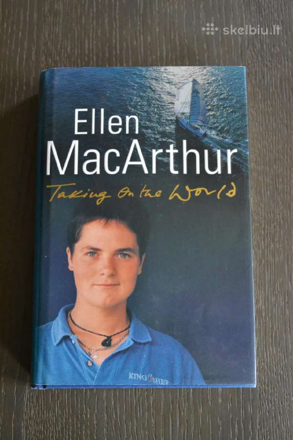 Ellen Macarthur Taking On the World