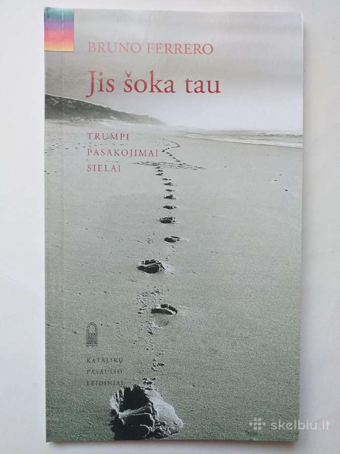 Bruno Ferrero. Jis šoka tau
