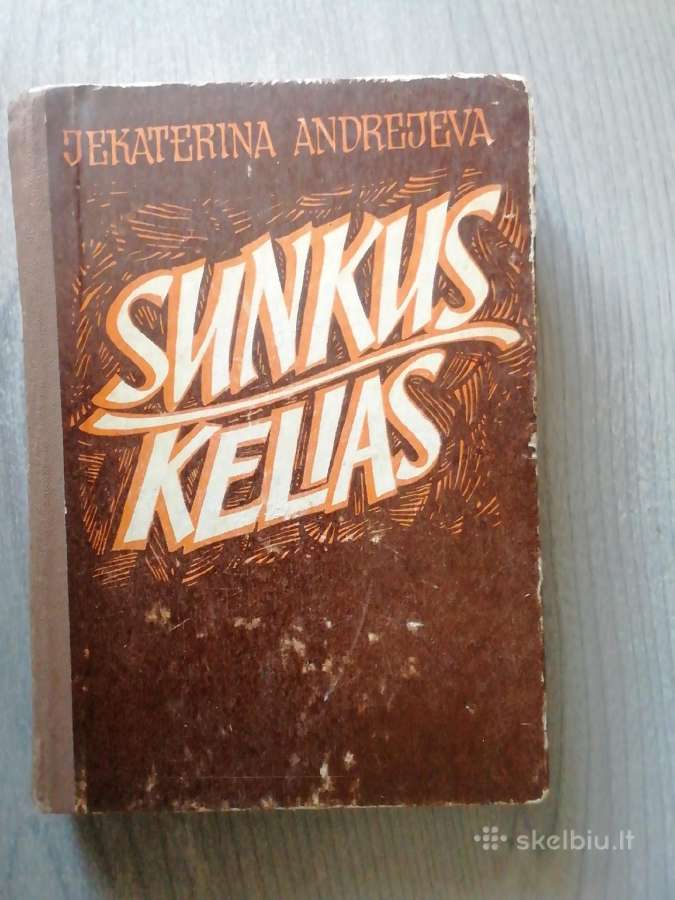 Sunkus kelias