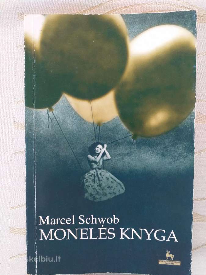Marcel Schwob. Monelės knyga
