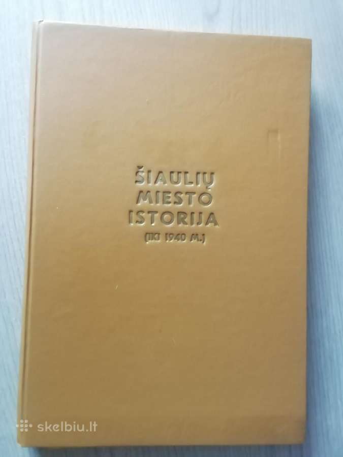 Siauliu miesto istorija 1991 m
