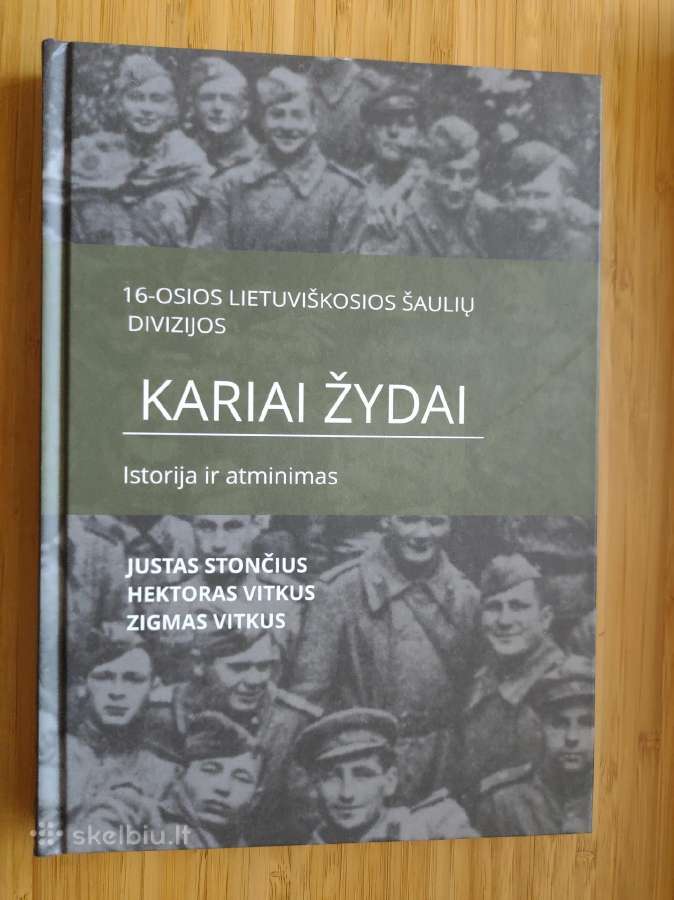 16 Lietuviškosios šaulių divizijos kariai žydai