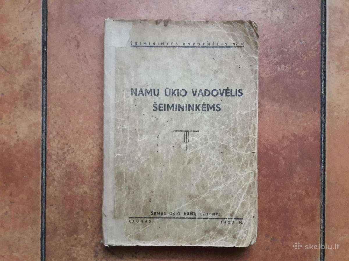 E. Rėklaitienė "Namų ūkio vadovėlis šeimininkėms"