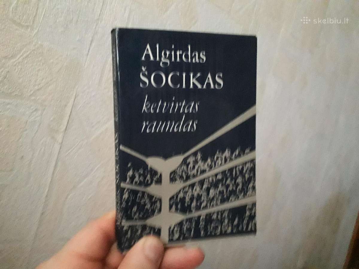 Algirdas Šocikas "Ketvirtas raundas" 1984 metai