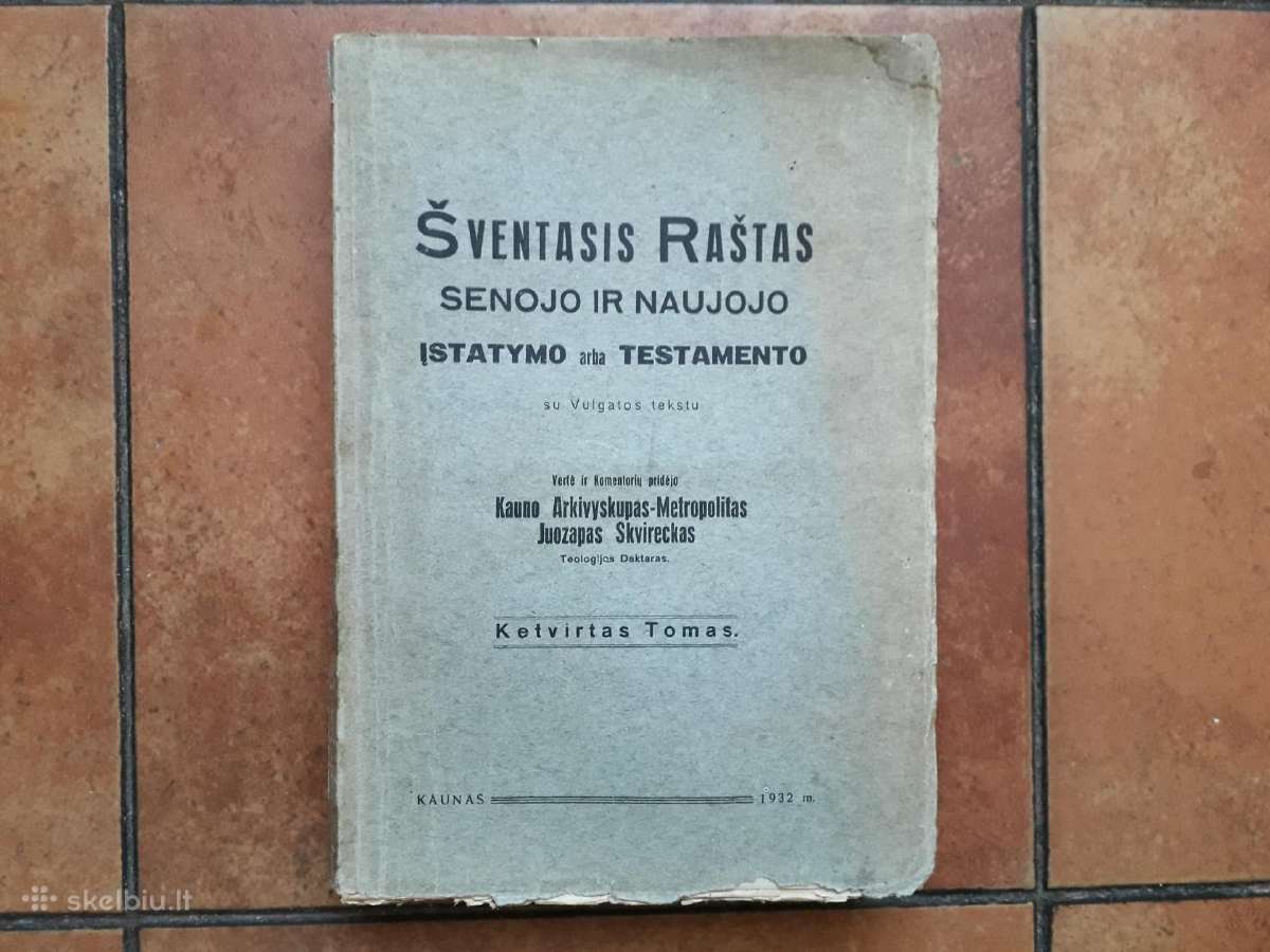 J. Skvireckas "Šventasis raštas" Iv tomas 1932 m. - nuotraukos Nr. 2