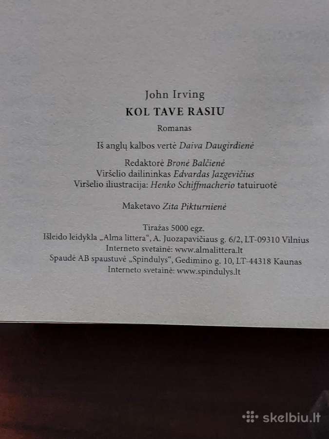 John Irving ,knyga - Kol Tave rasiu . - nuotraukos Nr. 7