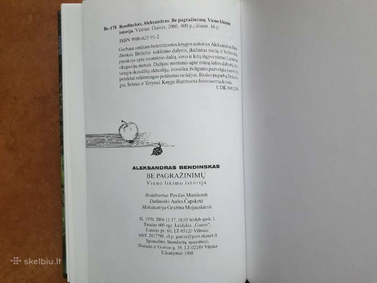 A. Bendinskas "Be pagražinimų" 2006 m. - nuotraukos Nr. 14