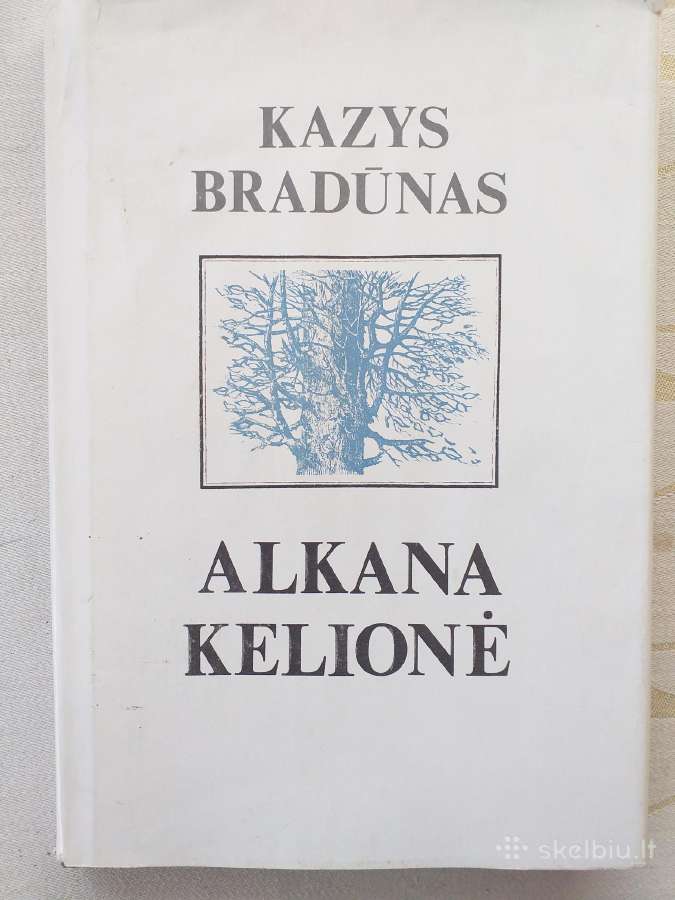 Kazys Bradūnas. Alkana kelionė (Čikaga, 1976)