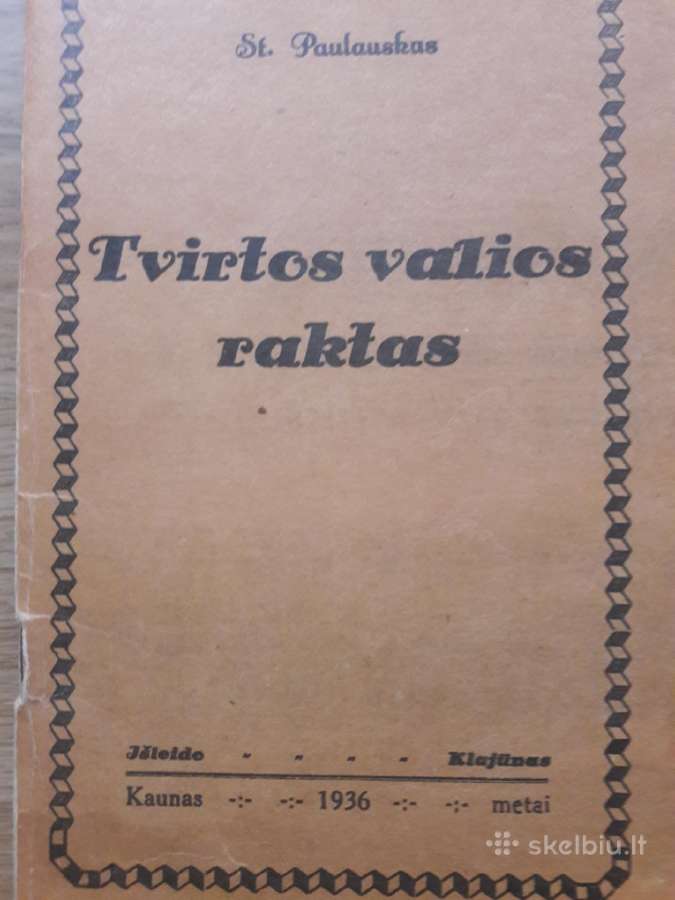 Knyga St.paulauskas Tvirtos valios raktas
