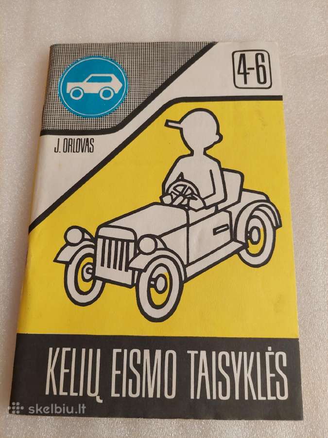 Kelių eismo taisyklės 4-6 klasei
