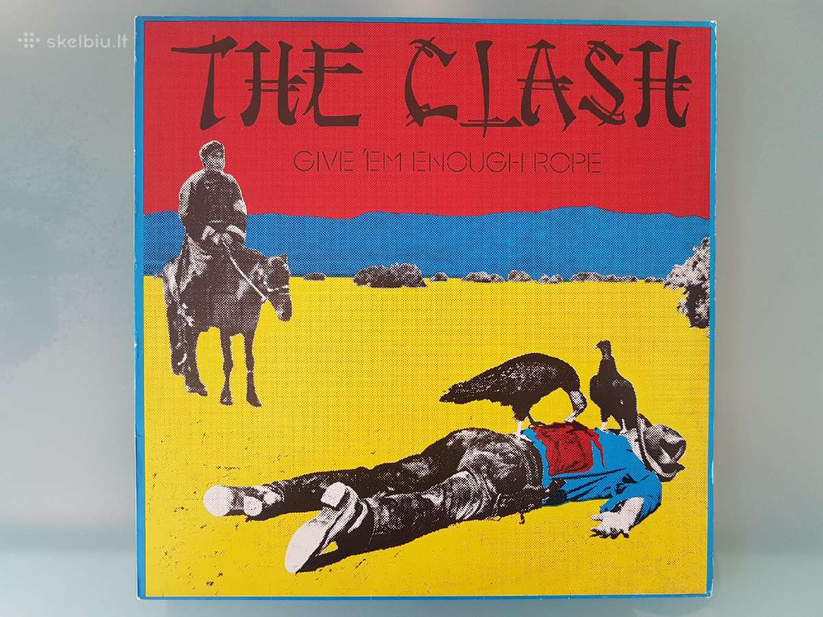 The Clash - Give 'Em Enough Rope Plokštelė