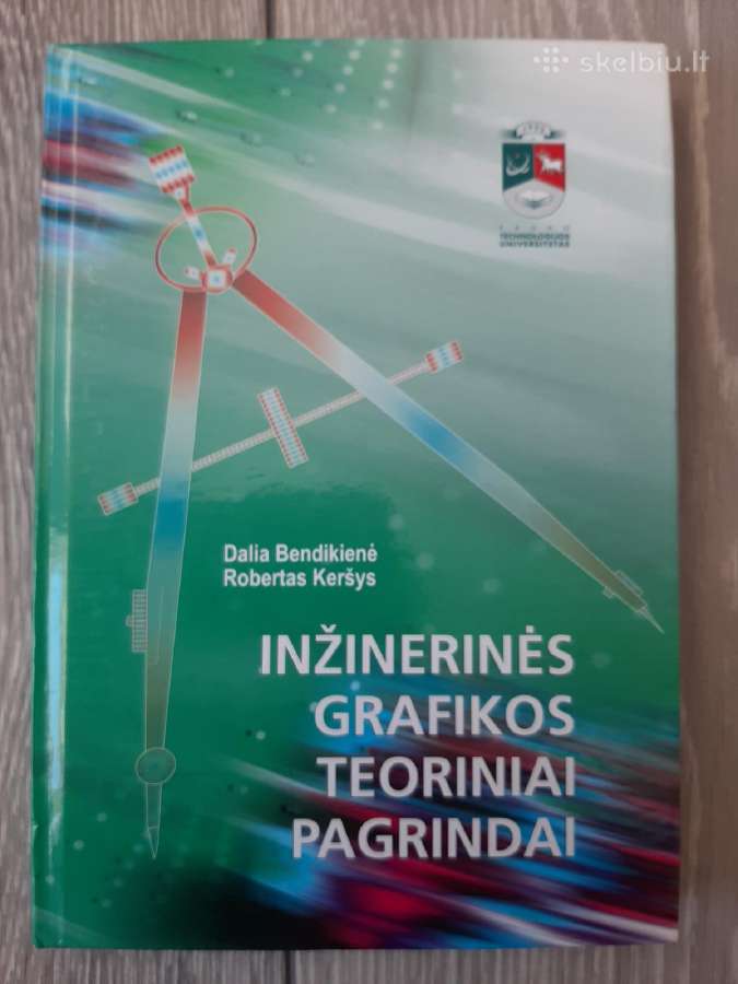 Inžinerinės grafikos teoriniai pagrindai