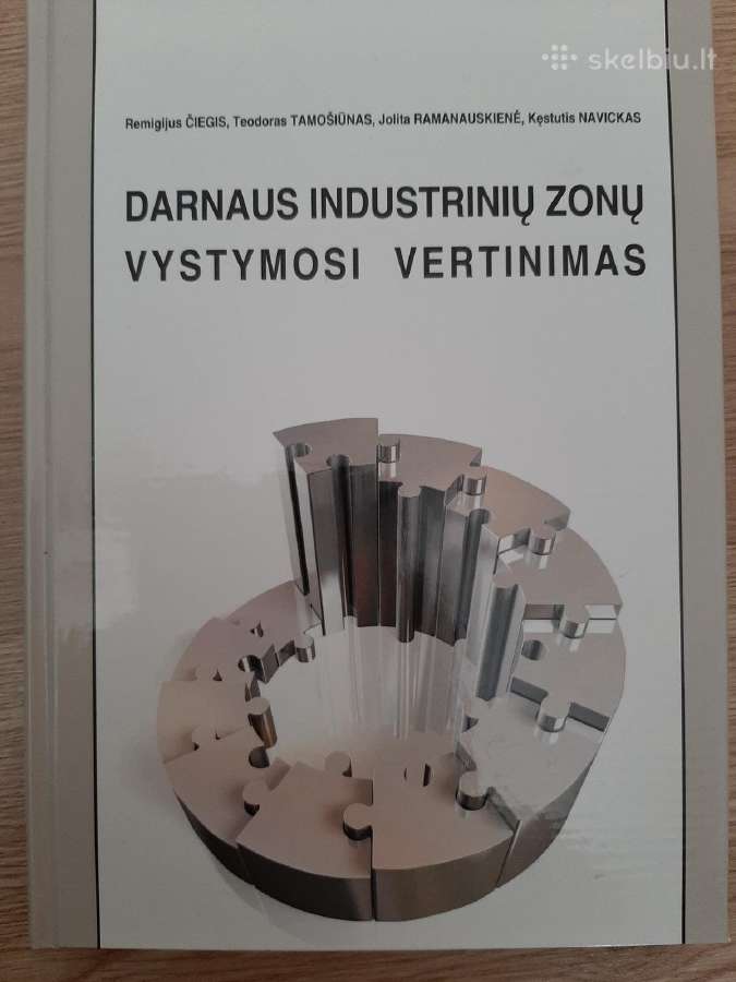 Darnaus industrinių zonų vystymosi vertinimas