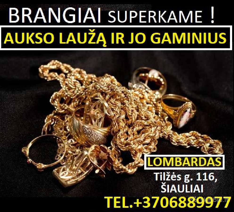 Superkame aukso laužą ir jo gaminius !