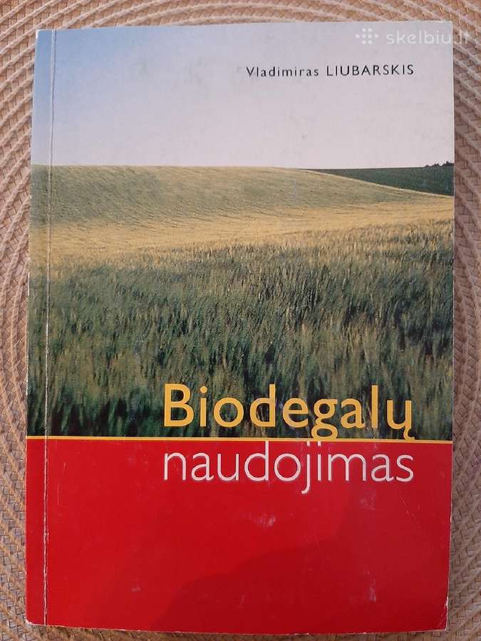 Biodegalų naudojimas