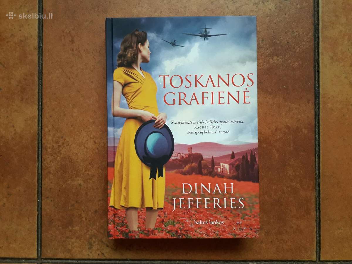 Dinah Jefferies "Toskanos grafienė" 2022 m.