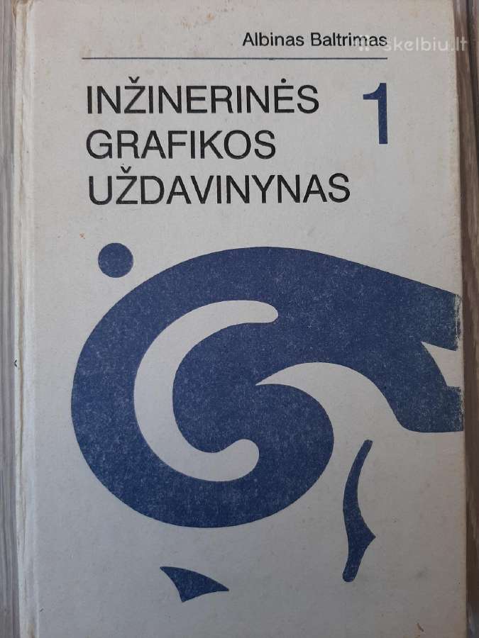 Inžinerinės Grafikos Uždavinynas 1-2 dalys