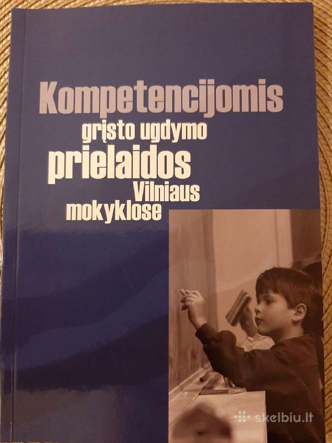 Kompetencijomis grįsto ugdymo prielaidos Vilniaus