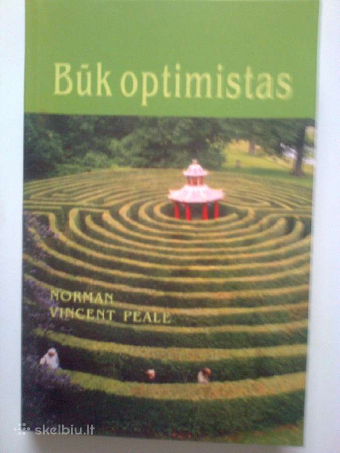 "Būk optimistas"