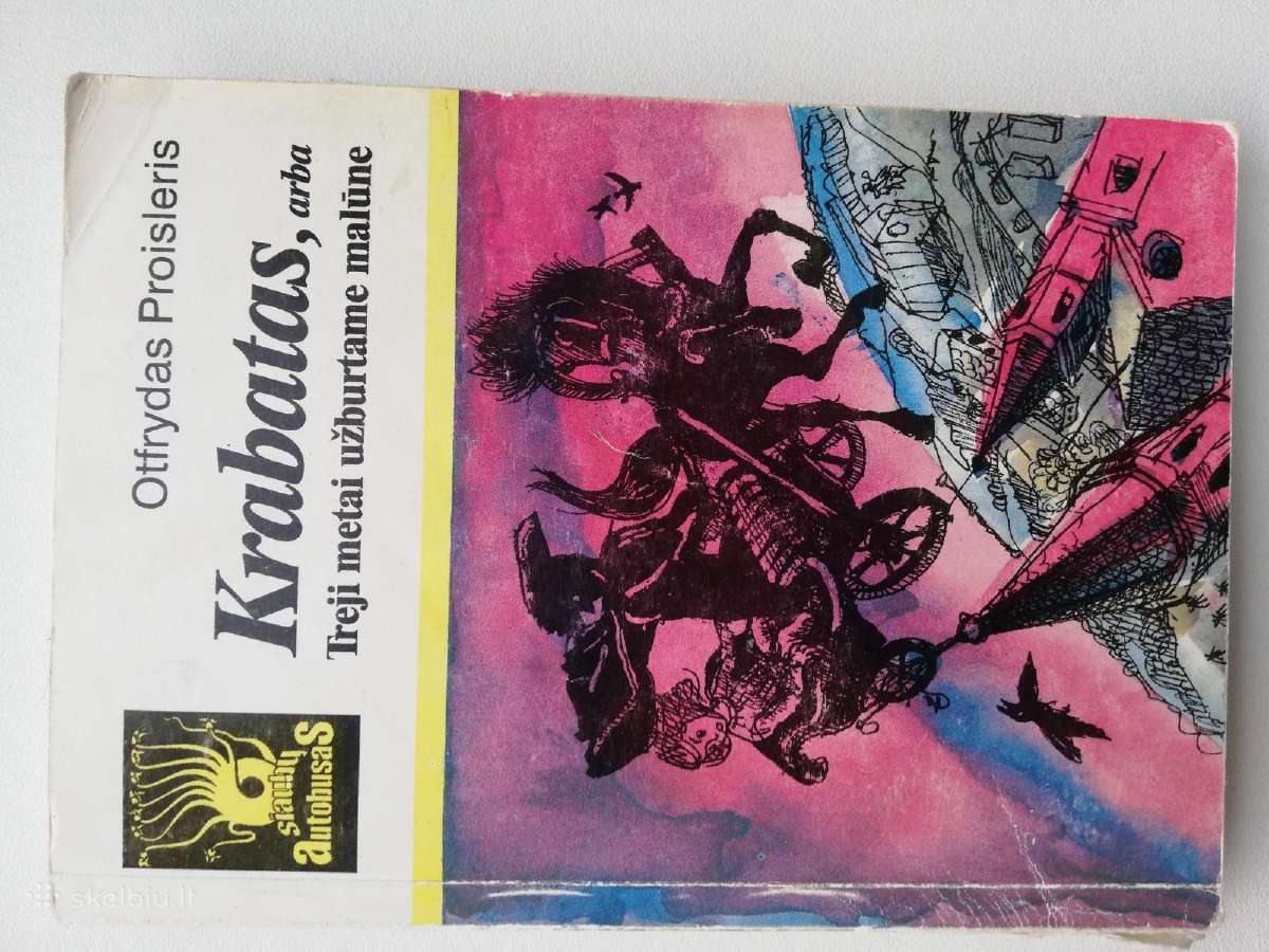 O.proisleris "Krabatas, arba treji metai užburtame