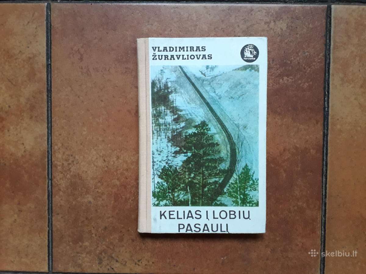 V. Žuravliovas "Kelias į lobių pasaulį" 1980 m.