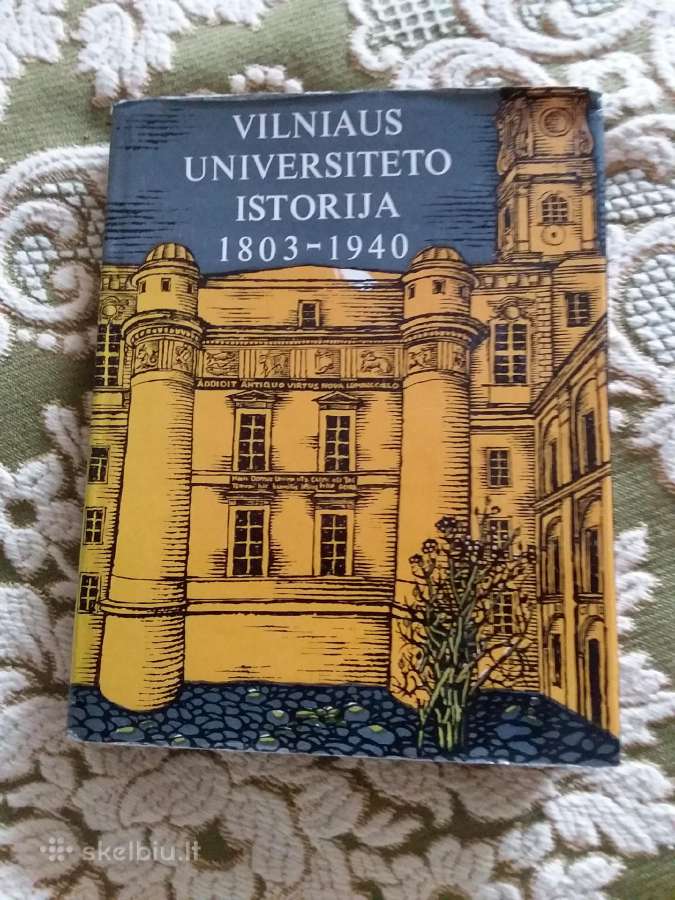 Vilniaus Universiteto Istorija 1803-1940