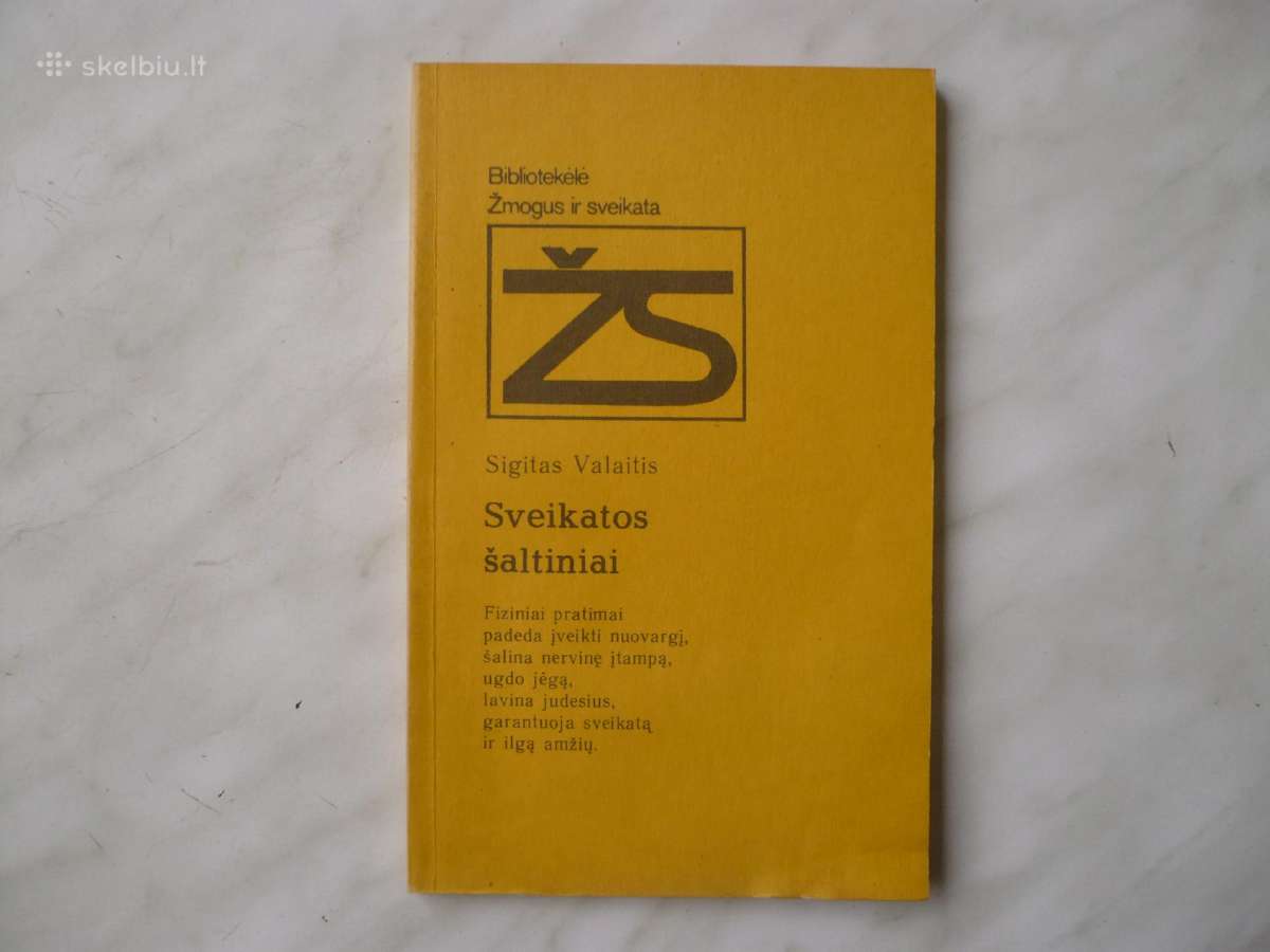 S. Valaitis - Sveikatos šaltiniai