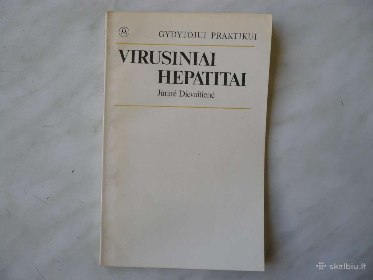 J. Dievaitienė - Virusiniai hepatitai