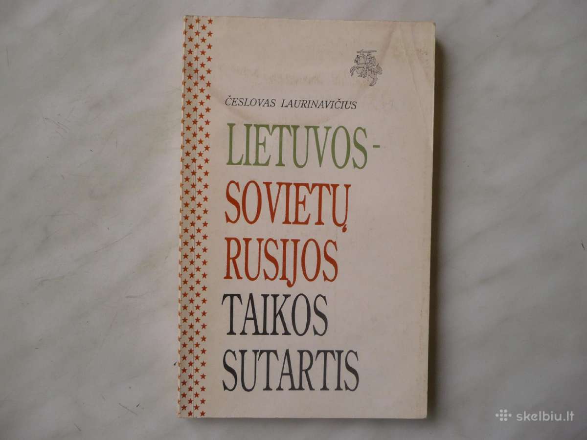 Č. Laurinavičius - Lietuvos - Sovietų Rusijos